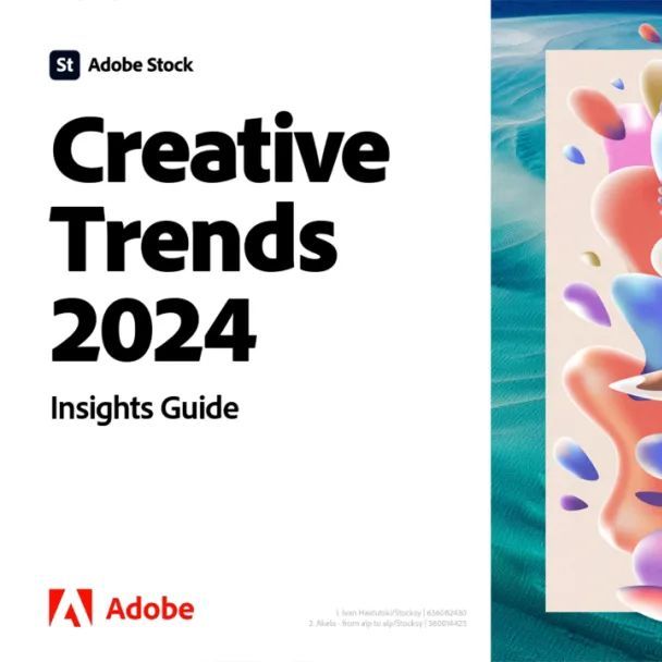Adobe发布2024年创意趋势报告 
